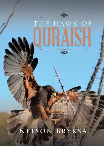 Cover for Nelson Bryksa · The Hawk of Quraish (Paperback Book) (2019)