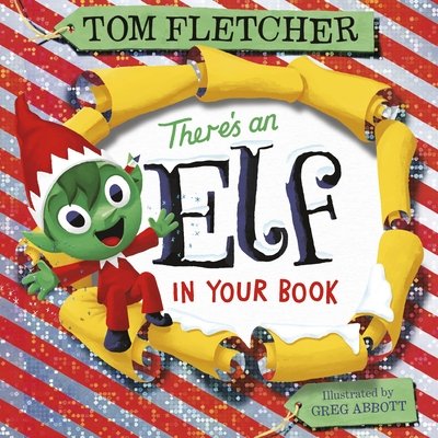 Cover for Fletcher · There's an Elf in Your Book (Book) (2019)