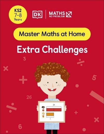 Cover for Maths â€” No Problem! · Maths — No Problem! Extra Challenges, Ages 7-8 (Key Stage 2) - Master Maths At Home (Paperback Bog) (2022)
