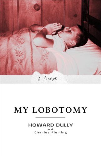 Cover for Charles Fleming · My Lobotomy (Paperback Bog) [Reprint edition] (2008)