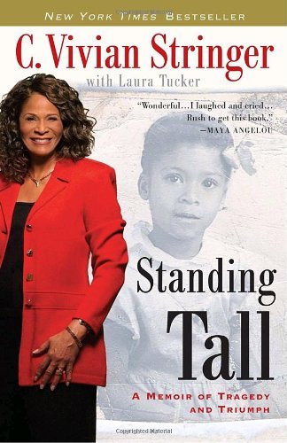 Cover for C. Vivian Stringer · Standing Tall: A Memoir of Tragedy and Triumph (Paperback Book) [Reprint edition] (2009)