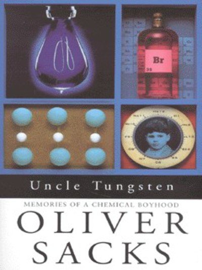 Cover for Oliver Sacks · Uncle Tungsten (Hardcover Book) (2001)