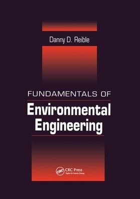 Cover for Reible, Danny (Texas Tech University) · Fundamentals of Environmental Engineering (Pocketbok) (2019)