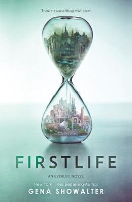 Cover for Gena Showalter · Firstlife (Hardcover Book) (2016)