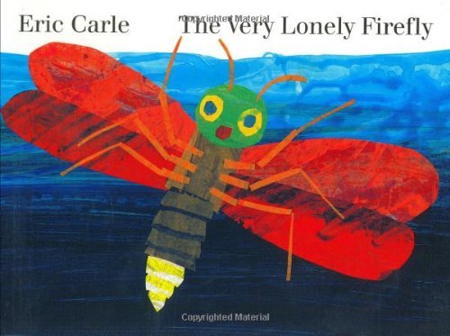 Cover for Eric Carle · The Very Lonely Firefly Board Book (Kartonbuch) [Brdbk edition] (1999)