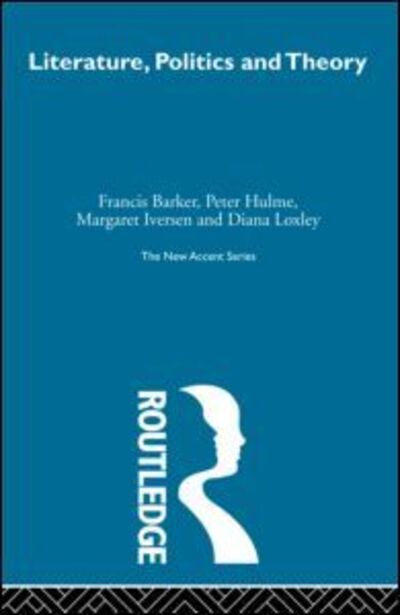 Cover for Francis Barker · Literature Politics &amp; Theory (Hardcover Book) (2002)