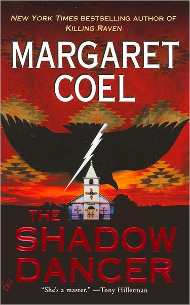 The Shadow Dancer (A Wind River Reservation Mystery) - Margaret Coel - Books - Berkley - 9780425191279 - August 5, 2003