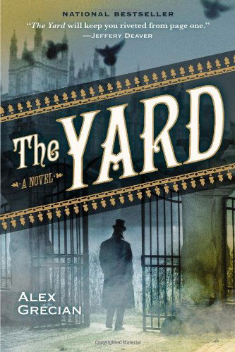 Cover for Alex Grecian · The Yard (Scotland Yard's Murder Squad) (Paperback Book) [Reprint edition] (2013)