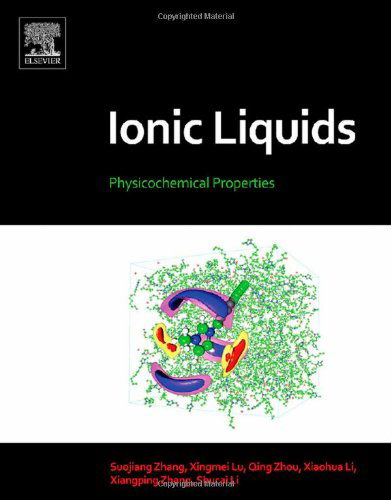 Cover for Suojiang Zhang · Ionic Liquids: Physicochemical Properties (Hardcover Book) (2009)