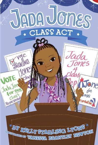 Cover for Kelly Starling Lyons · Class Act #2 - Jada Jones (Taschenbuch) (2017)