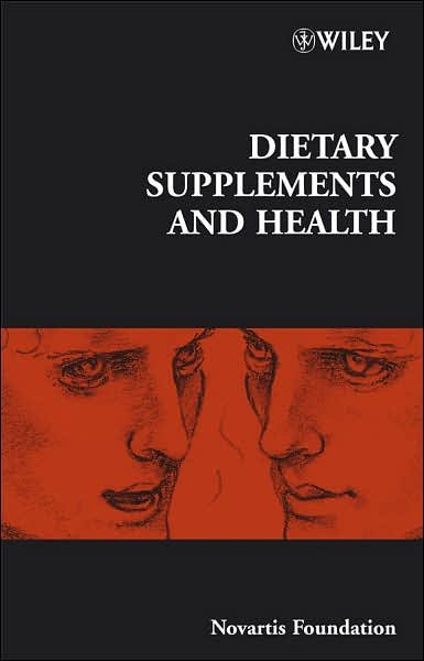 Cover for Novartis · Dietary Supplements and Health - Novartis Foundation Symposia (Gebundenes Buch) (2007)