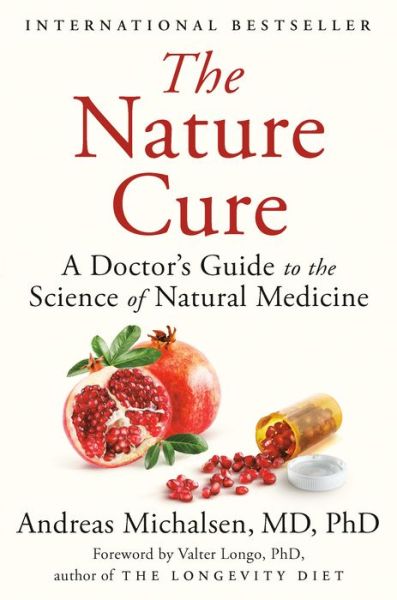 Cover for Andreas Michalsen · Nature Cure (Innbunden bok) (2019)