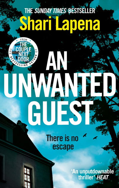 An Unwanted Guest - Shari Lapena - Kirjat - Transworld - 9780552176279 - tiistai 14. toukokuuta 2019