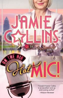 Cover for Jamie Collins · Hot Mic! (Paperback Book) (2019)