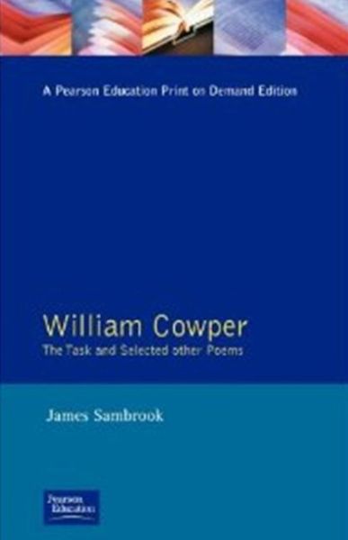 Cover for James Sambrook · William Cowper: The Task and Selected Other Poems - Longman Annotated Texts (Paperback Book) (1994)