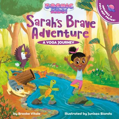 Cover for Brooke Vitale · Sarah's Brave Adventure: A Cosmic Kids Yoga Journey - Cosmic Kids (Hardcover Book) (2022)