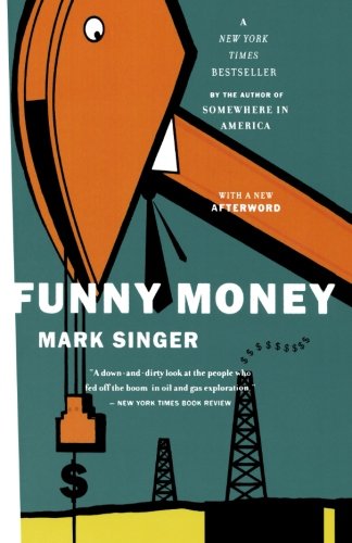Cover for Mark Singer · Funny Money (Paperback Book) [Reprint edition] (2004)
