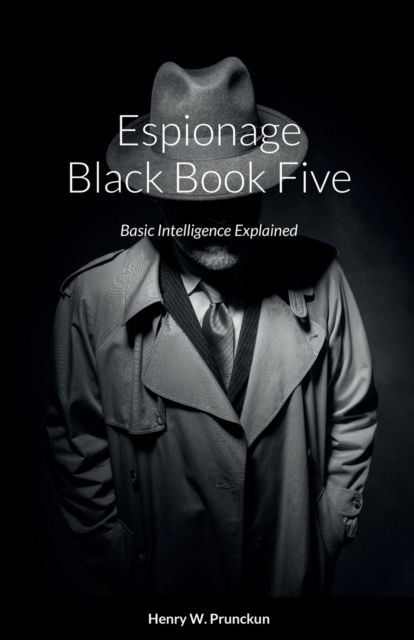 Cover for Henry Prunckun · Espionage Black Book Five (Paperback Book) (2022)