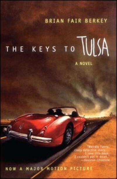 Cover for Brian Fair Berkey · Keys to Tulsa (Pocketbok) [Reprint edition] (1991)