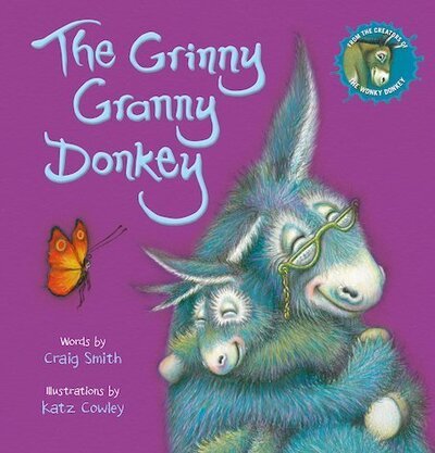 The Grinny Granny Donkey - Craig Smith - Libros - Scholastic - 9780702304279 - 5 de noviembre de 2020