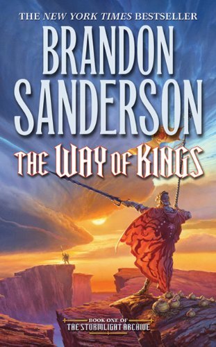 Cover for Brandon Sanderson · The Way of Kings: Book One of the Stormlight Archive - The Stormlight Archive (Paperback Bog) [Reprint edition] (2011)