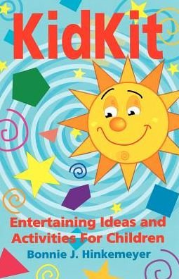 Cover for Bonnie J. Hinkemeyer · Kidkit (Book) (1997)