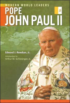 Cover for Renehan, Edward J., Jr. · Pope John Paul II (Hardcover Book) (2006)