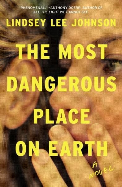 Cover for Johnson · The Most Dangerous Place on Ear (Book) (2017)
