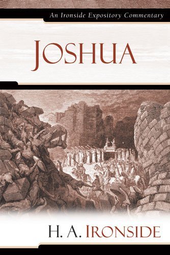 Cover for H A Ironside · Joshua - Ironside Expository Commentaries (Hardcover) (Innbunden bok) [Reprint edition] (2008)