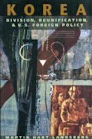Cover for Martin Hart-Landsberg · Korea: Division, Reunification and U.S.Foreign Policy (Paperback Book) (1998)