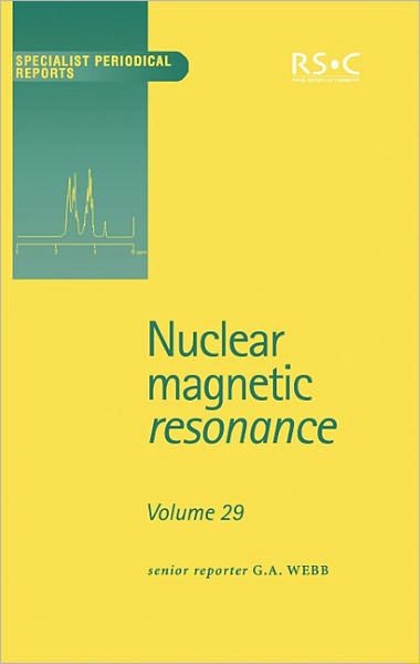 Cover for Royal Society of Chemistry · Nuclear Magnetic Resonance: Volume 29 - Specialist Periodical Reports (Hardcover bog) (2000)