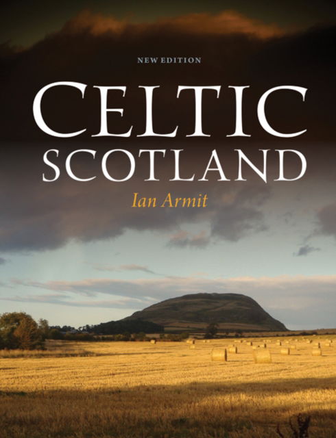 Celtic Scotland - Ian Armit - Livros - John Donald Publishers Ltd - 9780859767279 - 20 de fevereiro de 2025