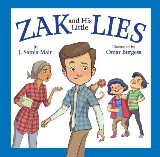 Cover for J. Samia Mair · Zak and His Little Lies (Hardcover Book) (2018)