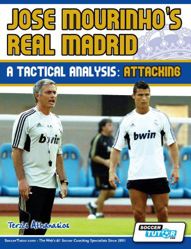 Cover for Terzis Athanasios · Jose Mourinho's Real Madrid - A Tactical Analysis: Attacking (Taschenbuch) (2012)