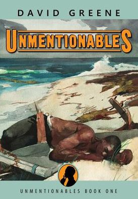 Cover for David Greene · Unmentionables (Inbunden Bok) (2010)