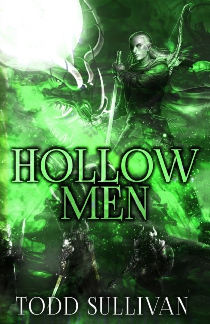 Cover for Todd Sullivan · Hollow Men (Paperback Book) (2019)