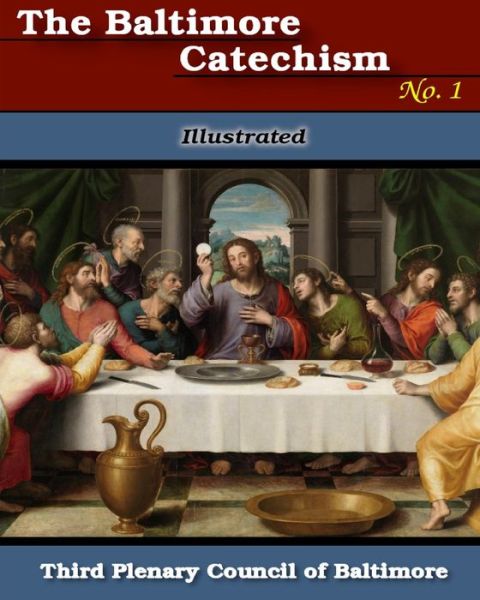 Cover for The Third Plenary Council · Baltimore Catechism No. 1 (Paperback Book) (2025)