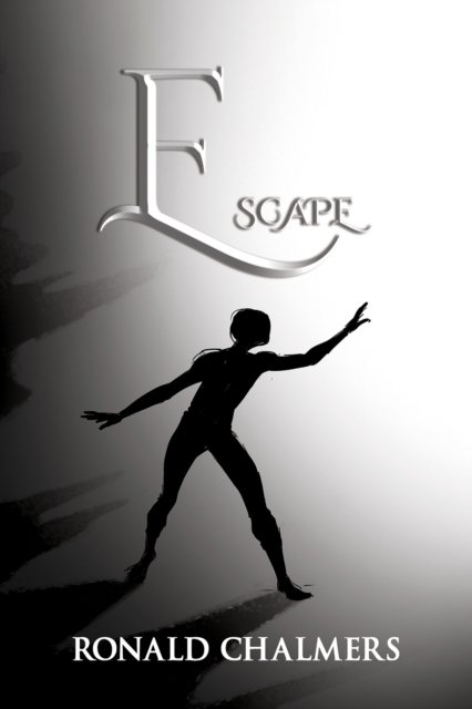 Escape - Ronald Chalmers - Livros - Austin Macauley Publishers - 9781035803279 - 28 de março de 2024