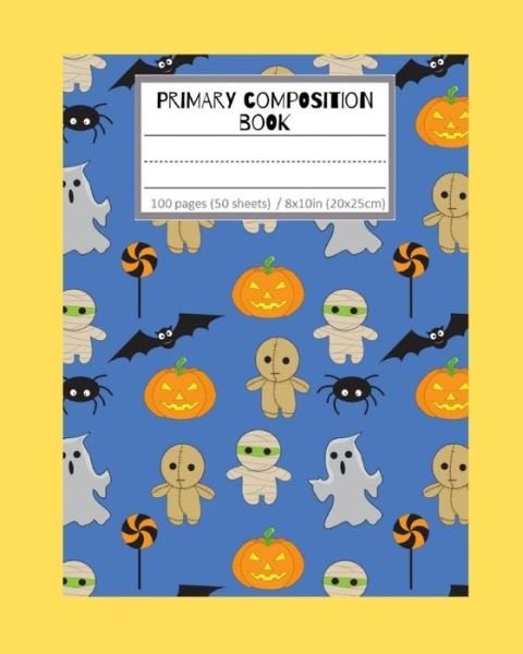 Cover for Bb-Yaga Bm · Primary Composition Book (Paperback Book) (2019)