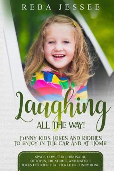 Cover for Reba Jessee · Laughing All the Way! Funny Kids Jokes and Riddles to Enjoy in the Car or at Home! (Pocketbok) (2019)