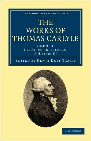 Cover for Thomas Carlyle · The Works of Thomas Carlyle - Cambridge Library Collection - The Works of Carlyle (Paperback Book) (2010)