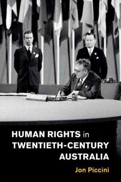 Cover for Jon Piccini · Human Rights in Twentieth-Century Australia - Human Rights in History (Paperback Book) (2021)