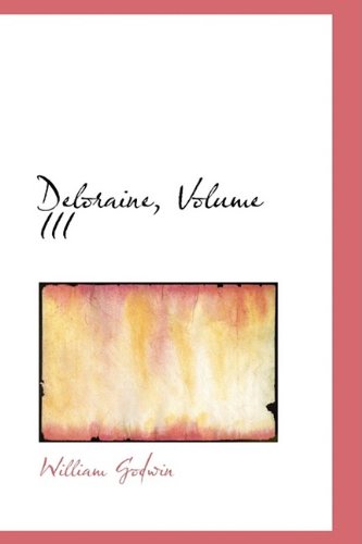 Cover for William Godwin · Deloraine, Volume III (Hardcover Book) (2009)