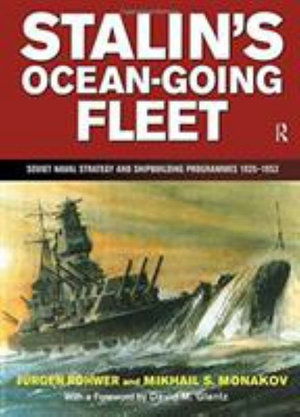 Cover for Jurgen Rohwer · Stalin's Ocean-going Fleet: Soviet (Hardcover Book) (2017)