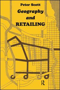 Cover for Peter Scott · Geography and Retailing (Hardcover Book) (2017)