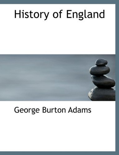 Cover for George Burton Adams · History of England (Paperback Book) (2010)