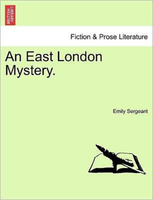 Cover for Emily Sergeant · An East London Mystery. Vol. III (Paperback Book) (2011)