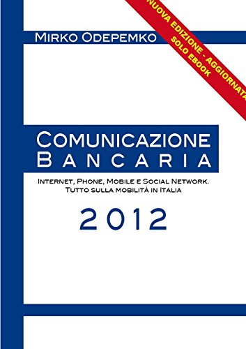 Cover for Mirko Odepemko · Comunicazione Bancaria. (Paperback Book) [Italian edition] (2014)