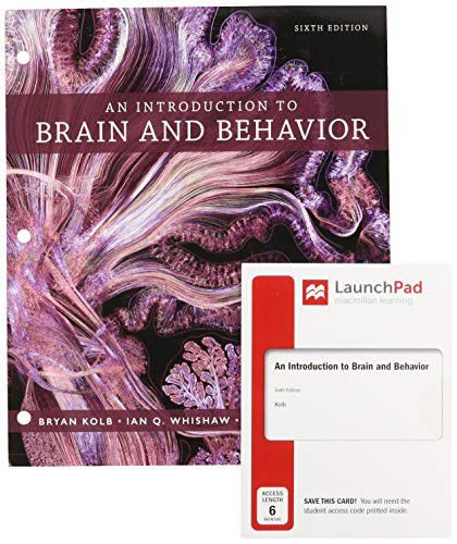 Loose-leaf Version for An Introduction to Brain and Behavior 6e & LaunchPad for An Introduction to Brain and Behavior - Bryan Kolb - Libros - Worth Publishers - 9781319228279 - 17 de julio de 2019