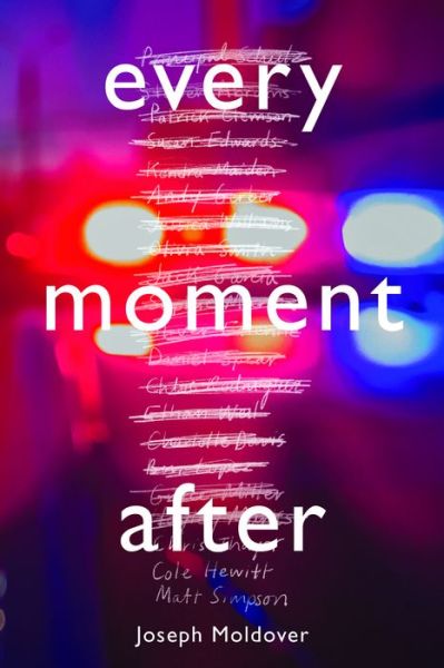 Cover for Joseph Moldover · Every Moment After (Hardcover Book) (2019)